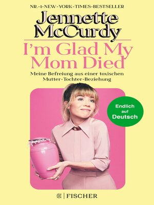 cover image of I'm Glad My Mom Died